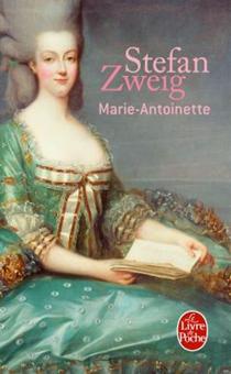 Marie-Antoinette par Zweig